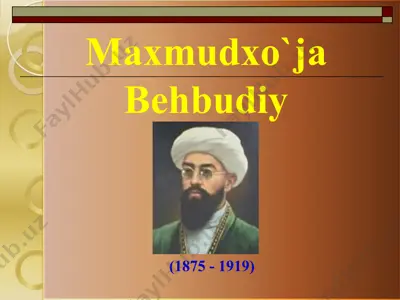 maxmudxo'ja behbudiy — PPTX