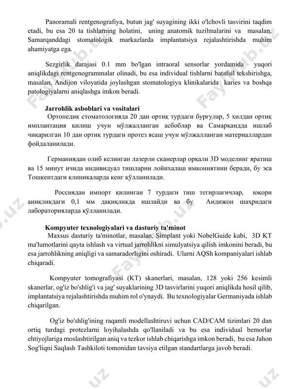 ini, uning anatomik tuzilmalarini va masalan, samarqanddagi stomatologik markazlarda implantatsiya rejalashtirishda muhim ahamiyatga ega. sezgirlik darajasi 0.1 mm bo'lgan intraoral sensorlar yordamida yuqori aniqlikdagi rentgenogrammalar olinadi, bu esa individual tishlarni batafsil tekshirishga, masalan, andijon viloyatida joylashgan stomatologiya klinikalarida karies va boshqa patologiyalarni aniqlashga imkon beradi. jarrohlik asboblari va vositalari ортопедик стоматологияда 20 дан ортиқ турдаги бурғулар, 5 хилдан ортиқ имплантация қилиш учун мўлжалланган асбоблар ва самарқандда ишлаб чиқарилган 10 дан ортиқ турдаги протез ясаш учун мўлжалланган материаллардан фойдаланилади. германиядан олиб келинган лазерли сканерлар орқали 3d моделинг яратиш ва 15 минут ичида индивидуал тишларни лойихалаш имкониятини беради, бу эса тошкентдаги клиникаларда кенг қўлланилади. россиядан импорт қилинган 7 турдаги тиш тегирлагичлар, юқори аниқликдаги 0,1 мм дақиқликда ишлайди ва бу андижон шаҳридаги лабораторияларда қўлланилади. kompyuter texnologiyalari va dasturiy ta'minot maxsus dasturiy ta'minotlar, masalan, simplant yoki nobelguide kabi, 3d kt ma'lumotlarini qayta ishlash va virtual jarrohlikni simulyatsiya qilish imkonini beradi, bu esa jarrohlikning aniqligi …