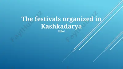 qashqadaryodagi bayramlar — PPTX