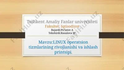 linux operatsion tizmlarining rivojlanishi va ishlash printsipi — PPTX