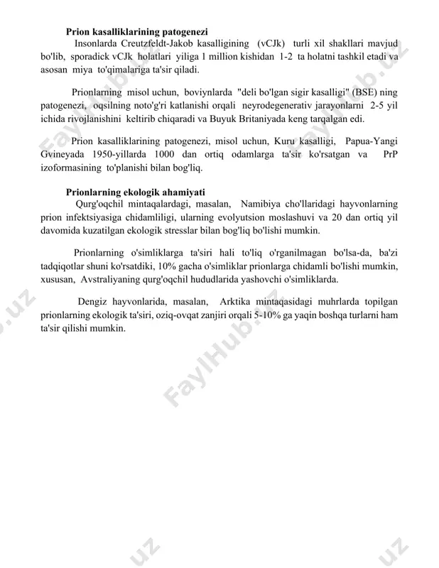 ta'sir ko'rsatib, kreatin fosfokinaz ferment darajasining ko'tarilishi bilan namoyon bo'ladi, bu esa shu hududda hujayra shikastlanishini ko'rsatadi. prion kasalliklarining patogenezi insonlarda creutzfeldt-jakob kasalligining (vcjk) turli xil shakllari mavjud bo'lib, sporadick vcjk holatlari yiliga 1 million kishidan 1-2 ta holatni tashkil etadi va asosan miya to'qimalariga ta'sir qiladi. prionlarning misol uchun, boviynlarda "deli bo'lgan sigir kasalligi" (bse) ning patogenezi, oqsilning noto'g'ri katlanishi orqali neyrodegenerativ jarayonlarni 2-5 yil ichida rivojlanishini keltirib chiqaradi va buyuk britaniyada keng tarqalgan edi. prion kasalliklarining patogenezi, misol uchun, kuru kasalligi, papua-yangi gvineyada 1950-yillarda 1000 dan ortiq odamlarga ta'sir ko'rsatgan va prpsc izoformasining to'planishi bilan bog'liq. prionlarning ekologik ahamiyati qurg'oqchil mintaqalardagi, masalan, namibiya cho'llaridagi hayvonlarning prion infektsiyasiga chidamliligi, ularning evolyutsion moslashuvi va 20 dan ortiq yil davomida kuzatilgan ekologik stresslar bilan bog'liq bo'lishi mumkin. prionlarning o'simliklarga ta'siri hali to'liq o'rganilmagan bo'lsa-da, ba'zi tadqiqotlar shuni ko'rsatdiki, 10% gacha o'simliklar prionlarga chidamli bo'lishi mumkin, xususan, avstraliyaning qurg'oqchil hududlarida yashovchi o'simliklarda. …