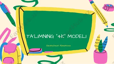 ta’limming “4k” modeli — PPTX