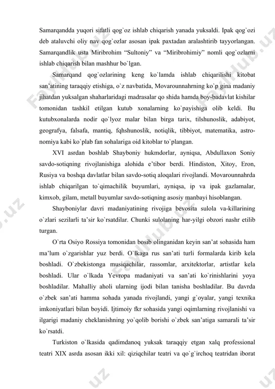 achilar, rassomlar, arxitektorlar, artistlar kela boshladi. ular o`lkada yevropa madaniyati va san’ati ko`rinishlarini yoya boshladilar. mahalliy aholi ularning ijodi bilan tanisha boshladilar. bu davrda o`zbek san’ati hamma sohada yanada rivojlandi, yangi g`oyalar, yangi texnika imkoniyatlari bilan boyidi. ijtimoiy fkr sohasida yangi oqimlarning rivojlanishi va ilgarigi madaniy cheklanishning yo`qolib borishi o`zbek san’atiga samarali ta’sir ko`rsatdi. turkiston o`lkasida qadimdanoq yuksak taraqqiy etgan xalq professional teatri xix asrda asosan ikki xil: qiziqchilar teatri va qo`g`irchoq teatridan iborat edi. qiziqchilar ham, qo`g`irchoq o`ynatuvchilar ham hunarmandlar kabi rayonlar bo`yicha ayrim sexlarga birlashgan. xalq artistlari sexi yaxshi uyushtirilgan tashkilot bo`lgan. ular turli bayramlarda va tadbirlarda xalq o`rtasida o`z san’atlarini namoyish qilganlar. turkiston rossiya tomonidan bosib olinganidan keyin bu yerga rus teatri ham kirib kela boshladi. dastlabki rus spektakllarini xavaskor mahalliy ziyolilar qo`ygan. xullas, yuqoridagi fkr-mulohazalar shundan dalolat beradiki, chor rossiyasining og`ir mustamlakachilik zulmi siyosati davrida ham turkistonda siyosiy-ijtimoiy va madaniy hayot to`xtab qolmadi, xalqimiz o`zining an’anaviy …
