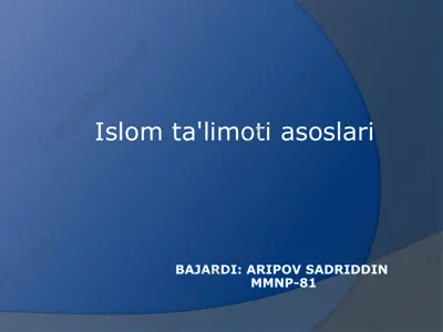 islom ta'limoti asoslari — PPT