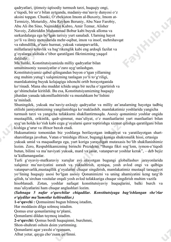 kafolatidir . islom karimov o‘zbekiston respublikasining konstitutsiyasi umuminsoniy, umumbashariy qadriyatlarni o‘zida mujassam etgan hujjatdir . islom karimov farzandlarimizga nafaqat ishonch bildirish, balki ularga o‘zini namoyon etishi uchun moydonni kengaytirish kerak. islom karimov konstitutsiya - insonlar uchun mustahkam himoya. islom karimov “konstitutsiya – baxtimiz qomusi” 1-boshlovchi: assalomu alaykum, hurmatli ustozlar, aziz mehmonlar! 8-dekabr – o‘zbekiston respublikasi konstitutsiyasi kuniga bag‘ishlangan “konstitutsiya – baxtimiz qomusi” deb nomlangan tadbirimizga xush kelibsiz. o‘zbekiston respublikasi davlat konstitutsiyasi 1992- yilning 8-dekabr kuni respublikasi oliy majlisi 12 chaqiriq xi sessiyasida qabul qilingan. konstitutsiyamiz 6 bo‘lim, 26 bob, 128 moddadan iborat bo‘lib ularning barchasiga adolat ustuvordir, ya’ni – respublikamiz fuqarolarining, o‘smirlarning va kichik yoshdagi bolajonlarning huquq va burchlari aniq belgilab berilgan . 2-boshlovchi: o‘zbekiston respublikasi konstitutsiyasi o‘zbek xalqining tarixi, madaniy merosi, an’analari, qadriyatlari, azaliy udumlari, ildizlariga tayanilgan jahon tajribasi, umume’tirof etilgan xalqaro normalar, qoidalar bilan hamohang tarzida yaratilgan. (o‘zbekiston respublikasi davlat madhiyasi yangraydi. barcha qatnashchilar tik turib, jo‘r bo‘ladilar. …