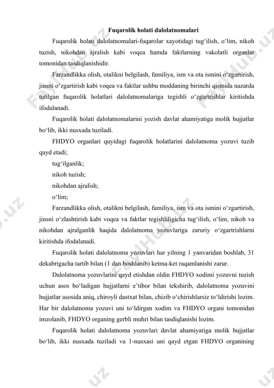 qori turuvchi fhdyo arxivida 75 yillik muddat davomida saqlanadi. ikkala nusxadagi dalolatnoma yozuvi tuzilgan vaqtda aynan bir xilda to‘ldirilishi, keyinchalik tegishli o‘zgartrishlar ham har ikkala nusxadagi dalolatnoma yozuviga baravar kiritilishi lozim. tegishli o‘zgartrishlar dalolatnoma yozuvining 1-nusxasiga kiritilgan kuniyoq bu haqda dalolatnoma yozuvining 2-nusxasiga ham kiritish uchun fhdyoning yuqori turuvchi arxiviga xabarnoma yuboriladi. 1-nusxa yo‘qolgan alohida hollarda o‘zgartirishlar to‘g‘ridan-to‘g‘ri 2- nusxaga kiritilishi mumkin. fhdyo organida qayd etilgan dalolatnoma yozuviga asosan, qat’iy xisobda turadigan, ma’lum seriyasi, tartib raqami bo‘lgan, fhdyo organining muhri va mansabdor shaxsning imzosi qo‘yilgan, davlat gerbi tasvirlangan guvohnoma beriladi. respublikamizda gerbli guvohnomalarning 4 shakli (turi) bor. ular: tug‘ilganlik haqidagi; nikoh qayd etilganligi; nikohdan ajralgan haqidagi; o‘lim haqidagi guvohnomalaridir. gerbli guvohnoma-fuqarolik holati dalolatnomasi yozuvi qayd etilganligining qonuniy tasdig‘idir. dalolatnoma yozuviga asosan, fhdyo organi bergan guvohnoma unda ko‘rsatilgan faktning to‘g‘riligini tasdiqlovchi shaksiz dalil hisoblanadi. fuqarolik holati dalolatnomalari tuman va shaharlarda fuqarolik holati dalolatnomalarini yozish bo‘limlarida qayd etiladi, shaharcha, qishloq va ovullarda …