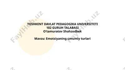emotsiyaning umumiy turlari — PPTX