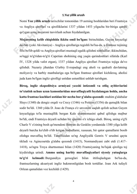 bergan kale shartnomasini qabul qilishga majbur bo'ldi, endi frantsiya deyarli uchdan bir qismini o'z ichiga oladi. biroq, uning o'g'li charlz v o'zining bosh qo'mondoni bertran du gesklin yordamida 1380 yilga kelib deyarli barcha ko'chib o'tib ketgan hududlarni, xususan, bir qator qamallarni bosib olishga muvaffaq bo'ldi. tanaffusdan so'ng angliyalik genrix v urushni qayta tikladi va agincourtda g'alaba qozondi (1415), normandiyani zabt etdi (1.417–1418), so'ngra troya shartnomasi bilan (1420) frantsiyaning bo'lajak qiroliga toj kiydirishga urindi. ammo uning harbiy muvaffaqiyatlari siyosiy yutuqlarga to'g'ri kelmadi: burgundiya gersoglari bilan ittifoqlashgan bo'lsa-da, frantsuzlarning aksariyati ingliz hukmronligidan bosh tortdilar. joan ark tufayli orlean qamalidan voz kechildi (1429). keyin parij va lle-de-fransiya ozod qilindi (1436-1441) va frantsuz armiyasi qayta tashkil etilib, isloh qilingandan so'ng (1445-1448), karl vii normandiya gersogligini qaytarib oldi (forminiy urushi, 1450), so'ngra guyneni egallab oldi (kastilon jangi, 1453). mojaroning oxiri hech qachon tinchlik shartnomasi bilan belgilanmagan, ammo inglizlar frantsuz qo'shinlari to'g'ridan-to'g'ri duch kelishga qodir emasligini …