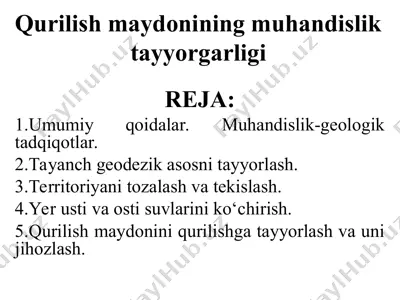 qurilish maydonining muhandislik tayyorgarligi — PPT