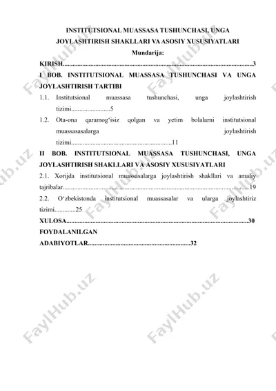institutsional muassasa tushunchasi, unga joylashtirish shakllari va asosiy xususiyatlari — DOCX