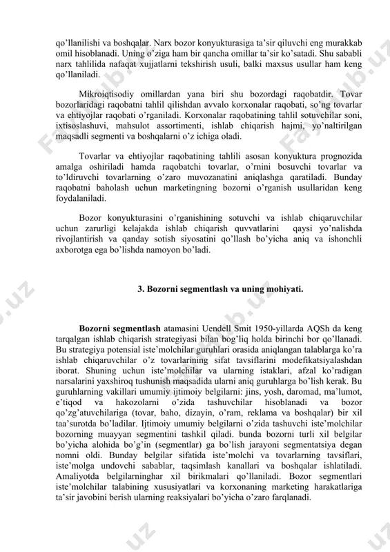 ib beruvchi korxonalar ro’yxatini tuzish va ularning imkoniyatlarini o’rganishdan iborat bo’ladi. ishlab chiqaruvchilar tovarlarining assortimenti va etkazib berish muddatlari taklifning tarkibini aniqlashga yordam beradi. shundan so’ng bozor ishtirokchilaridagi tovar zahiralari tahlil qilinadi. zahiraning hajmi va tarkibi, qachon vujudga kelganligi, zahiraning almashib borish dinamikasi va boshqa ko’rsatkichlar taklifning talabga nisbatini aniqlashga xizmat qiladi. savdo tashkilotlarida yuritiladigan hisob tizimining ma’lumotlari, inventarizatsiya natijalari va maxsus izlanishlar tovar zahiralarini kompleks o’rganish asos bo’ladi. narxlarning bozor konyukturasidagi o’rni va ularning shakllanish xususiyatlarini hisobga olgan holda narx tahliliga katta e’tibor beriladi. narxlarni o’rganishda quyidagilar tahlil ob’ekti sifatida olinadi: narxlarning barqarorligi tovar assortimenti doirasida narxlarning o’zgarish darajasi, sotuv tomonidan narxlar bo’yicha o’zgaruvchan tizimlarni qo’llash, mavsumiy narxlarning qo’llanilishi va boshqalar. narx bozor konyukturasiga ta’sir qiluvchi eng murakkab omil hisoblanadi. uning o’ziga ham bir qancha omillar ta’sir ko’satadi. shu sababli narx tahlilida nafaqat xujjatlarni tekshirish usuli, balki maxsus usullar ham keng qo’llaniladi. mikroiqtisodiy omillardan yana biri shu bozordagi raqobatdir. …