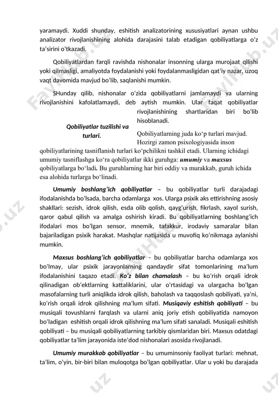 farqlarning tabiiy asosini belgilab beradi. ko‘pchilik psixologlarning fikricha, nishonalar – bu asab tizimining irsiyat tomonidan belgilangan (tug‘ma) anatomik-fiziologik xususiyatlari. lekin olimlarning ayrimlari, masalan, r.s. nemov, odamda ikki xil nishonalarning: tug‘ma (tabiiy) va orttirilgan (ijtimoiy) turlari mavjudligini faraz qiladilar. nishonalarning rivojlanishi – bu tarbiya sharoitlari va jamiyat rivojlanishining xususiyatlari bilan bog‘liq bo‘lgan ijtimoiy shartlangan jarayon. jamiyatda u yoki bu kasbga ehtiyoj tug‘ilgan sharoitda nishonalar rivojlanadi va qobiliyatlarga aylanadi; nishonalar rivojlanishining ikkinchi muhim omili tarbiyalash xususiyatlari hisoblanadi. nishonalar maxsus bo‘lmaydi. odamda muayyan turdagi nishonalarning mavjudligi qulay sharoitlarda ular asosida ma’lum qobiliyatning rivojlanishi zarurligini bildirmaydi. bir xil qobiliyatlar asosida faoliyat talablarining xususiyatiga ko‘ra turli xil qobiliyatlar rivojlanishi mumkin. xuddi shunday, eshitish qobiliyati va ohang hissiga ega bo‘lgan odam musiqa ijrochisi, dirijer, raqqosa, qo‘shiqchi, musiqa tanqidchisi, pedagog, bastakor va h.k. bo‘lib etishishi mumkin. shu bilan birga, nishonalar kelajakdagi qobiliyatlar xarakteriga ta’sir etmasligini inkor etish yaramaydi. xuddi shunday, eshitish analizatorining xususiyatlari aynan ushbu analizator rivojlanishining …