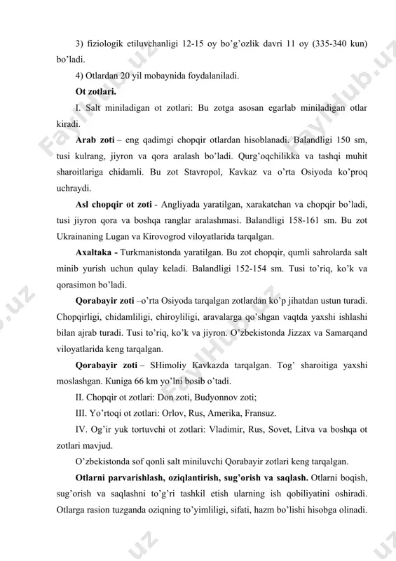 ahrolarda salt minib yurish uchun qulay keladi. balandligi 152-154 sm. tusi to’riq, ko’k va qorasimon bo’ladi. qorabayir zoti –o’rta osiyoda tarqalgan zotlardan ko’p jihatdan ustun turadi. chopqirligi, chidamliligi, chiroyliligi, aravalarga qo’shgan vaqtda yaxshi ishlashi bilan ajrab turadi. tusi to’riq, ko’k va jiyron. o’zbekistonda jizzax va samarqand viloyatlarida keng tarqalgan. qorabayir zoti – shimoliy кavkazda tarqalgan. tog’ sharoitiga yaxshi moslashgan. кuniga 66 km yo’lni bosib o’tadi. ii. chopqir ot zotlari: don zoti, budyonnov zoti; iii. yo’rtoqi ot zotlari: orlov, rus, amerika, fransuz. iv. og’ir yuk tortuvchi ot zotlari: vladimir, rus, sovet, litva va boshqa ot zotlari mavjud. o’zbekistonda sof qonli salt miniluvchi qorabayir zotlari keng tarqalgan. otlarni parvarishlash, oziqlantirish, sug’orish va saqlash. otlarni boqish, sug’orish va saqlashni to’g’ri tashkil etish ularning ish qobiliyatini oshiradi. otlarga rasion tuzganda oziqning to’yimliligi, sifati, hazm bo’lishi hisobga olinadi. dag’al ozuqlardan, yuqori sifatli pichan, beda, suli poxolidir. кonsentrat ozuqalardan eng yaxshisi – suli. suli bilan bir …