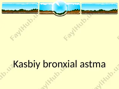 kasbiy bronxial astma — PPTX