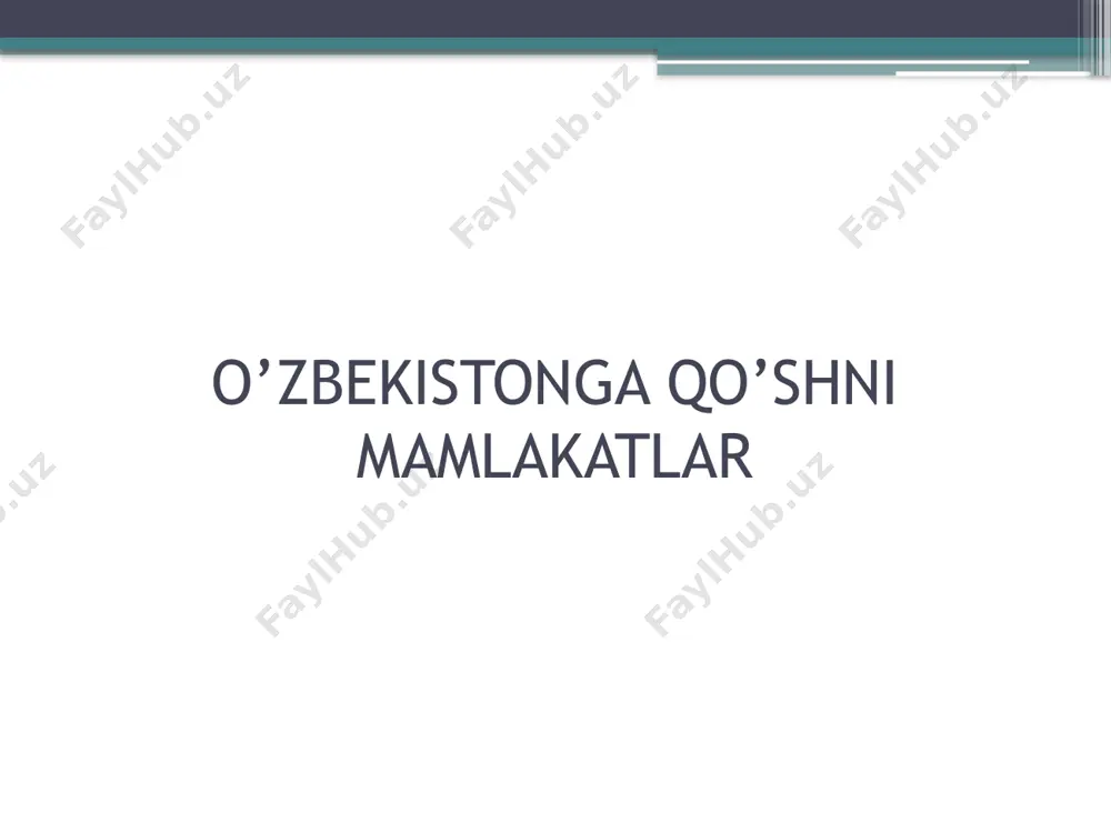 o’zbekistonga qo’shni mamlakatlar - Page 2