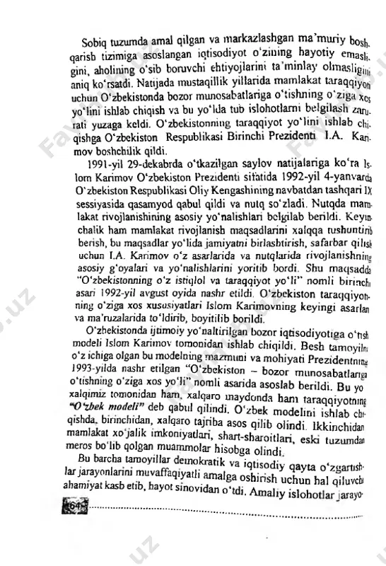yo'lda tub islohotlami belgilash zaru. rati yuzaga keldi. o'zbekistonning taraqqiyot yo'lini ishlab chi. qishga o'zbekiston respublikasi birinchi prezidenti l.a. kari- mov boshchilik qildi. 1991-yil 29-dekabrda o'tkazilgan saylov natijalariga ko'ra ls. lom karimov o'zbekiston prezidenti sifatida 1992-yil 4-yanvarda o'zbekiston respublikasi oliy kengashining navbatdan tashqari ix sessiyasida qasamyod qabul qildi va nutq so'zladi. nutqda mam­ lakat rivojlanishining asosiy yo'nalishlari bclgilab berildi. keytn- chalik ham mamlakat rivojlanish maqsadlarini xalqqa mshuntihli berish, bu maqsadlar yo'lida jamiyatni birlashtirish, safarbar qihst uchun l.a. karimov o'z asarlarida va nutqlarida rivojlanishniti» asosiy g'oyalari va yo'nalish/arini yoritib bordi. shu maqsadda “o'zbekistonning o'z istiqlol va taraqqiyot yo 'li” nomli birinchi asari 1992-yil avgust oyida nashr etildi. o'zbekiston taraqqiyot]. ning o'ziga xos xususiyatlari islom karimovning keyingi asarlan va ma’ruzalarida to'ldirib, boyitilib borildi. o'zbekistonda ijtimoiy yo'naltirilgan bozor iqtisodiyotiea o'ttsh modeli islom karimov tomonidan ishlab chiqildi. besh tamoyilm o'z ichiga olgan bu modelning mazmimi va mohiyati prezidentmn» 1993-yilda nashr etilgan “o'zbekiston - bozor …
