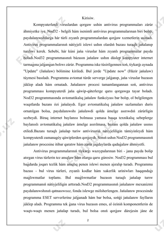 nen ajıralıp turadı. programma bazası - bul virus túrleri, zıyanlı kodlar hám xakerlik uriniwları haqqındaǵı maǵlıwmatlar toplamı. bul maǵlıwmatlar bazasın turaqlı jańalap turıw programmanıń nátiyjeliligin arttıradı.nod32 programmasınıń jańalanıw mexanizmi paydalanıwshınıń qatnasıwısız, fonda islewge mólsherlengen. jańalanıw procesinde programma eset serverlerine jalǵanadı hám bar bolsa, sońģi jańalanıw faylların júklep aladı. programma tek ǵana virus bazasın emes, al óziniń komponentlerin de waqtı-waqtı menen jańalap turadı, bul bolsa onıń qorǵaw dárejesin jáne de kúsheytedi.eger internetke jalǵanıwda mashqalalar júzege kelse, paydalanıwshı ushın oflayn jańalaw imkaniyatı da bar. bunıń ushın eset rásmiy veb-saytınan yeń sońǵı jańalıq faylları júklep alınadı hám arnawlı kórsetedi.bazanı jańalaw tek ǵana viruslardan qorǵaw ushın emes, al troyanlar, zıyanlı skriptler, jansızlıq programmaları hám basqa da kiberqáwiplerge qarsı gúresiwde de járdem beredi. jańalanbaǵan baza bolsa jańa túrdegi qáwiplerge qarsı ázzilikti arttırıp jiberedi.nod32 antivirus programması paydalanıwshılarģa jańalanıwlar jaģdayın kórsetetuģın arnawlı xabarnamalar hám esletpeler jiberip turadi. eger programma uzaq waqıt dawamında jańalanbaǵan bolsa, sistema qáwip astında …