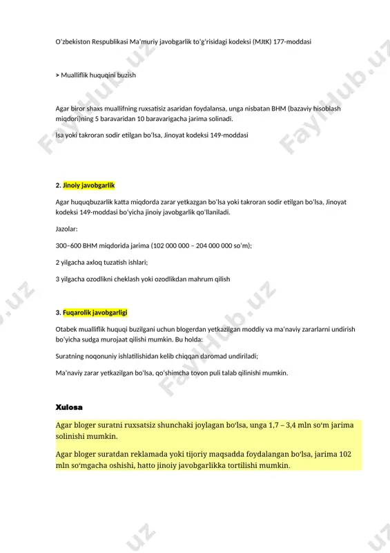 an bo‘lsa, jinoyat kodeksi 149-moddasi bo‘yicha jinoiy javobgarlik qo‘llaniladi. jazolar: 300–600 bhm miqdorida jarima (102 000 000 – 204 000 000 so‘m); 2 yilgacha axloq tuzatish ishlari; 3 yilgacha ozodlikni cheklash yoki ozodlikdan mahrum qilish 3. fuqarolik javobgarligi otabek mualliflik huquqi buzilgani uchun blogerdan yetkazilgan moddiy va ma’naviy zararlarni undirish bo‘yicha sudga murojaat qilishi mumkin. bu holda: suratning noqonuniy ishlatilishidan kelib chiqqan daromad undiriladi; ma’naviy zarar yetkazilgan bo‘lsa, qo‘shimcha tovon puli talab qilinishi mumkin. xulosa agar bloger suratni ruxsatsiz shunchaki joylagan bo‘lsa, unga 1,7 – 3,4 mln so‘m jarima solinishi mumkin. agar bloger suratdan reklamada yoki tijoriy maqsadda foydalangan bo‘lsa, jarima 102 mln so‘mgacha oshishi, hatto jinoiy javobgarlikka tortilishi mumkin.