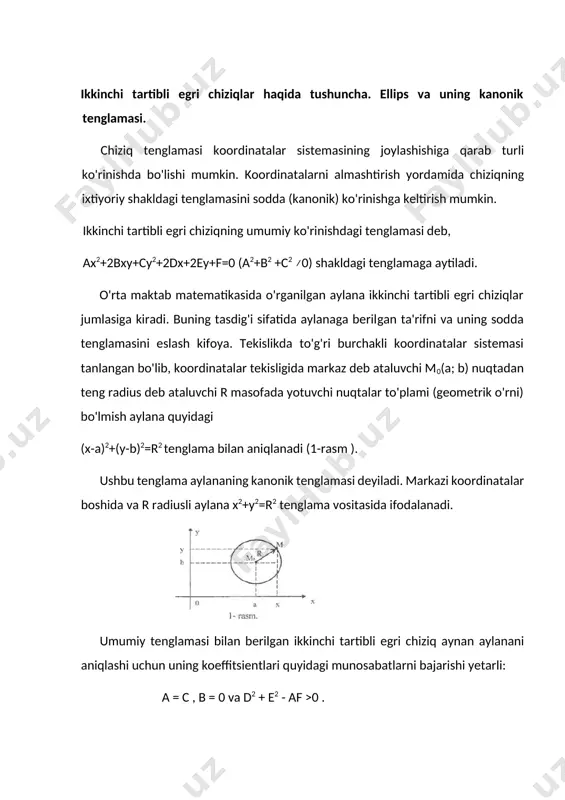 lamasi soddalashadi va quyidagi kanonik ko'rinishga keladi bu yerda b2 = a2-c2(a>c). ushbu holda ellips fokuslari: f1(-c; 0), f2(c; 0) (2-rasm ). koordinatalar boshi 0 nuqta ellipsning simmetriya markazi, koordinata o'qlari esa uning simmetriya o'qlari hisoblanadi. a1(-a; 0), a2(a; 0), b1(0; -b), b2(0; b) nuqtalarga ellipsning uchlari, 0a2=a va 0a1=b kesma uzunliklariga uning mos ravishda katta va kichik yarim o'qlari deyiladi. shunday qilib, ellips ikki simmetriya o'qlariga va simmetriya markaziga ega qavariq yopiq chiziqdir. kattalikka ellipsning ekstsentrisiteti deb ataladi va har qanday ellips uchun ε 0) ko'rinishda bo'lib, direktrisa tenglamasi va fokusi nuqtadir. uchi (x0; yo) nuqtada, simmetriya o'qlari koordinata o'qlaridan biriga parallel parabola quyidagi tenglamalar bilan aniqlanadi: (y-yo)2 = 2p(x~x0) yoki (x-x0)2 = 2 p(y-y0). masala. oy ordinata o'qiga va x2 + y2 = 4 aylanaga urinuvchi aylanalar markazlari to'plami tenglamasini tuzing. m(x; y) - aylanalar markazlari to'plamining ixtiyoriy nuqtasi boisin. masala shartiga binoan km = am (7-rasm). berilgan …
