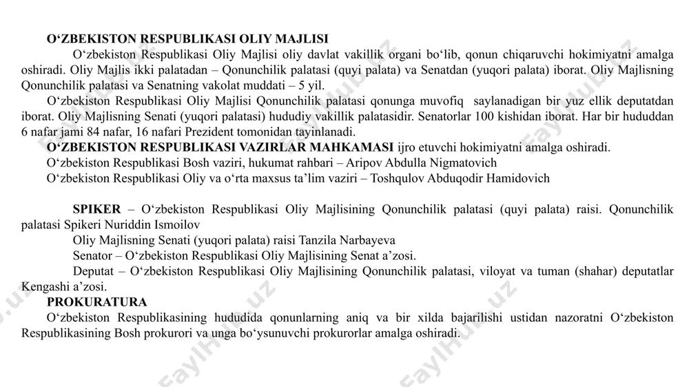 far, 16 nafari prezident tomonidan tayinlanadi. o‘zbekiston respublikasi vazirlar mahkamasi ijro etuvchi hokimiyatni amalga oshiradi. o‘zbekiston respublikasi bosh vaziri, hukumat rahbari – aripov abdulla nigmatovich o‘zbekiston respublikasi oliy va o‘rta maxsus ta’lim vaziri – toshqulov abduqodir hamidovich spiker – o‘zbekiston respublikasi oliy majlisining qonunchilik palatasi (quyi palata) raisi. qonunchilik palatasi spikeri nuriddin ismoilov oliy majlisning senati (yuqori palata) raisi tanzila narbayeva senator – o‘zbekiston respublikasi oliy majlisining senat a’zosi. deputat – o‘zbekiston respublikasi oliy majlisining qonunchilik palatasi, viloyat va tuman (shahar) deputatlar kengashi a’zosi. prokuratura o‘zbekiston respublikasining hududida qonunlarning aniq va bir xilda bajarilishi ustidan nazoratni o‘zbekiston respublikasining bosh prokurori va unga bo‘ysunuvchi prokurorlar amalga oshiradi. o‘zbekiston respublikasi davlat bayrog‘i davlatning ramziy belgilaridan biri bo‘lmish davlat bayrog‘i maxsus qonun bilan belgilangan yoki konstitutsiya asosida rasmiylashtiriladi. o‘zbekiston respublikasi davlat bayrog‘i 1991-yil 18-noyabrda oliy kengashning vii sessiyasida tasdiqlangan. davlat bayrog‘ining uzunligi – 250 sm, kengligi – 125 sm. o‘zbekiston respublikasi davlat gerbi …