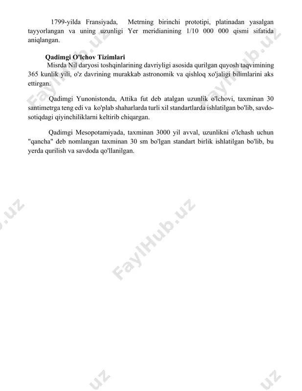 ining murakkab astronomik va qishloq xo'jaligi bilimlarini aks ettirgan. qadimgi yunonistonda, attika fut deb atalgan uzunlik o'lchovi, taxminan 30 santimetrga teng edi va ko'plab shaharlarda turli xil standartlarda ishlatilgan bo'lib, savdo-sotiqdagi qiyinchiliklarni keltirib chiqargan. qadimgi mesopotamiyada, taxminan 3000 yil avval, uzunlikni o'lchash uchun "qancha" deb nomlangan taxminan 30 sm bo'lgan standart birlik ishlatilgan bo'lib, bu yerda qurilish va savdoda qo'llanilgan. 📌xulosa ўлчовнинг стандарт бирликларининг келиб чиқиши ва сақланиши илмий тараққиёт ва халқаро ҳамкорликнинг муҳим омили бўлиб, аниқ ва такрорланувчи ўлчовларни таъминлайди, бу эса жаҳон миқёсидаги илмий-техник ютуқлар учун муҳим асос ҳисобланади. 📚foydalanilgan adabiyotlar 1. "ўлчов бирликларининг стандартлаштириш тарихи ва истиқболи" (ўзбекистон миллий энциклопедияси) 2. "халқаро бирликлар тизими (си): асосий тушунчалар ва таърифлар" (ўзбекистон республикаси давлат стандартлаштириш ва сертификатлаштириш агентлиги нашри) 3. "ўлчов асбоблари ва уларнинг калибровкаси" (ўзбекистон республикаси фанлар академияси нашри) 4