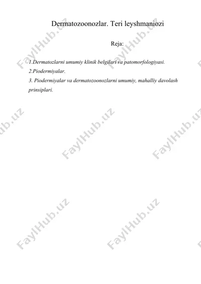dеrmаtоzооnоzlаr. teri leyshmaniozi — DOCX