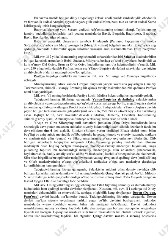 urlov appartiga ega bo‘lgan, jamiyatdagi barcha ijtimoiy – siyosiy guruhlarning manfaatini ifoda etuvchi, ularni birlashtirib va muvofiqlashtirib turadigan siyosiy tashkilotdir. davlatning asosiy belgilari quyidagilardan iborat: 1. aholining hududiy asosga ko‘ra birlashganligi 2. milliy suverenitetga egaligi (ichki va tashqi siyosatni amalga oshirishdagi mustaqillik) 3. maxsus boshqaruv va majburlov apparatining mavjudligi 4. huquq tizimining mavjudligi 5. soliq tizimiga egaligi. akademik a.sagdullayev qadimgi boshqaruv tizimi quyidagi funksiyalar bilan bog‘liq holda amalga oshirganligini ta’kidlaydi: iqtisodiy, ijtimoiy, harbiy-siyosiy va hududiy. tadqiqotlardan ma’lum bo’lishicha, davlatning paydo bo’lishi turli xalqlarda turli yo’llar bilan bo’lib o’tgan, uzoq davom etgan jarayondir. tadqiqotchilarning fikricha, birinchidan, davlatlar paydo bo’lishining osiyocha ishlab chiqarish usuliga asoslangan «sharq yo’li» bo’lib, unda iqtisodiyotning asosini irrigatsiya dehqonchiligi tashkil etgan; er va irrigatsiya inshootlari davlatning mulki bo’lgan; dehqonchilik jamoasi jamiyatning birlamchi yacheykasi edi; aholining katta qismini safarbar etish zaruriyati prinsipal boshqaruvchilar tabaqasini taqozo etgan. ishlab chiqarishning osiyocha usuli mil.avv. v ming yillikdan milodiy i asrgacha daryolar vodiylarida …
