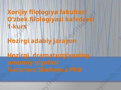 dramaturgiyaning umumiy qiyofasi — PPTX