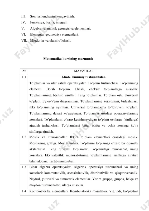 huncha. tushunchaning hajmi va mazmuni. tushunchani ta'riflash usullari va ularga misollar. mulohaza va predikatlar. fikrning va predikatning inkori, konyunktsiyasi va dizyunktsiyasi, implikatsiyasi va ekvivalentsiyasi. mantiqiy amallarning qonunlari. mantiqiy kelib chiqishlik va teng kuchlilik munosabatlari, zaruriy va yetarli shartlar. teoremaning tuzilishi va turlari. matematik isbotlashning usullari. to’g’ri va noto’g’ri muhokamalar. chala va to’la induktsiya. 1.6 algoritmlar. algoritm tushunchasi. algoritmlarning asosiy xossalari. boshlang’ich sinflarda qo'llaniladigan algoritmlarga misollar. 2.1 ii bob. nomanfiy butun sonlar. natural son va nol tushunchasini vujudga kelishi haqida qisqacha tarixiy ma'lumot. nomanfiy butun sonlar to’plamini tuzishdagi har xil yondoshishlar. nomanfiy butun sonlar to’plamini to’plamlar nazariyasi asosida ko’rish. natural son va nol tushunchasi. nomanfiy butun sonlar to’plamiga "teng", "kichik" va "katta" munosabatlari. yig’indining ta'rifi, uning mavjudligi. qo’shish qonunlari. ayirmaning ta'rifi, uning mavjudligi va yagonaligi. yig’indidan sonni va sondan yig’indini ayirish qoidasining to’plamlar nazariyasi bo’yicha ma'nosi. 2.2 nomanfiy butun sonlar to’plamini aksiomatik asosda qurish. nazariyani aksiomatik metod bilan qurish tushunchasi. peano …