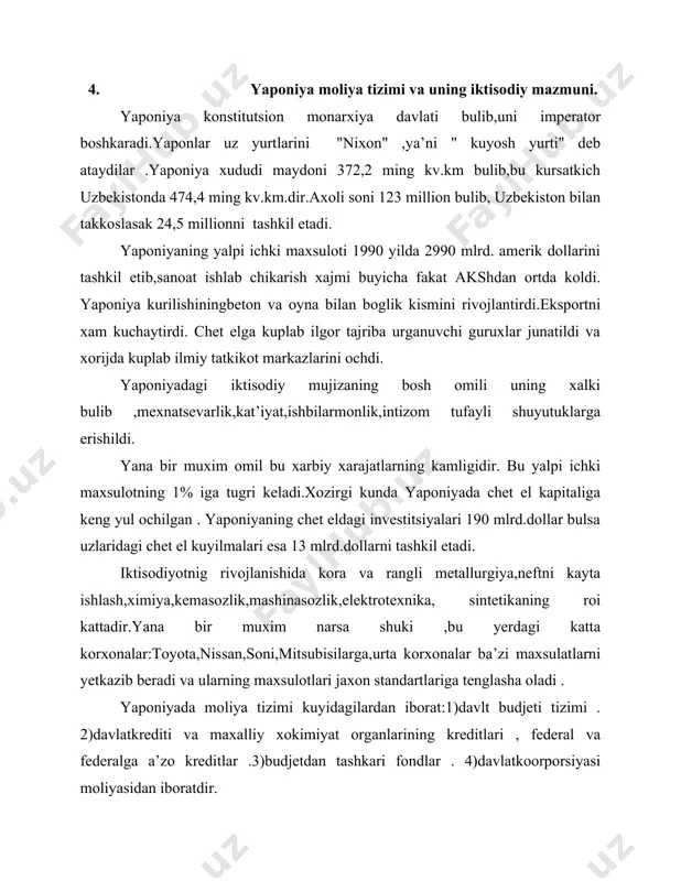 dir. davlat budjet tizimi 2 zvenodan :davlat budjeti va maxalliy budjetdan iborat.davlat budjeti orkali yalpi ichki maxsulot taksimlanadi. yaponiya moliyasida 2 ta asosiy vazifa :taksimlash va nazorat yetakchi urin tutadi. taksimlashda yaratilgan milliy daromadlar soglikni saklash ,maorif,fan va madaniyat va boshkalarga taksimlanadi. nazorat esa joriy va keyingi nazoratga bulinib ,taksimlangan mablaglarni tugri va uz vaktida ishlatilishi nazorat kilinadi. moliya yukori organlarga buysunadi. yaponiya iktisodiyoti kuchli rivojlanganligi uchun xalkaro iktisodiy munosabatlarda yetakchi urin tutadi.jaxonga chet el kapitali kiritish buyicha 2 chi urinda turadi. eksport saloxiyati buyicha aksh va germaniyadan keyinda turadi.yaponiyada yaimning 10-13% chet elga realizatsiya kilinadi. ayrim soxalar: soatsozlik ,kassa apparatlari,magnitafon ishlab chikarish deyarli eksport uchun ishlaydi.eksport xajmi oxirgi 50 yil ichida 70 barobarga usdi.aloxida maxsulot buyicha jaxon eksportining1/8 kismi yapon kompaniyalariga tugri keladi . import tarkibi xalkaro ixtisoslashgan sanoat, xujalik,mineral maxsulotlardan tashkil topgan . yapon eksportining 29 % i importning 22%i aksh bozorida sotiladi. yaponiya osiyo davlatlarining asosiy sherigi …