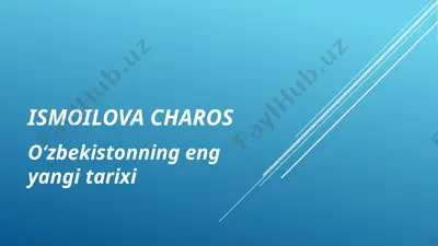 oʻzbekistonning eng yangi tarixi — PPTX