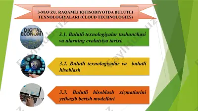 3-mavzu. raqamli iqtisodiyotda bulutli texnologiyalari (cloud technologies) — PPTX