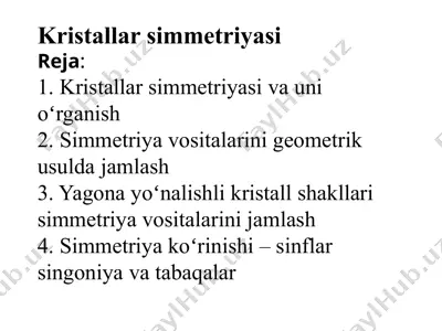 kristallar simmetriyasi — PPTX