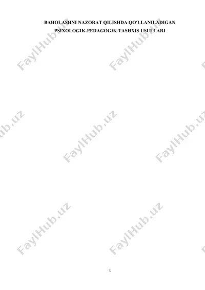 baholashni nazorat qilishda qo'llaniladigan psixologik-pedagogik tashxis usullari — DOCX
