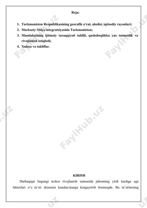 iklar yaqqol ko‘zga tashlanadi. ushbu mustaqil izlanish davomida gʻarb, rus hamda markaziy osiyo olimlarining turkmanistonning mustaqillikka erishganidan keyingi davrdagi faoliyatiga oid fikrlari va qarashlari aks etgan adabiyotlardan foydalanildi. maqolaning maqsadi turkmanistonning neytralitetitiga sabab boʻlgan ayrim yondashuvlar tahlilini ochib berishdan iborat. maqsaddan kelib chiqqan holda, markaziy osiyo integratsiyasi qanday bosqichlarni bosib oʻtganligini asoslash vazifalar sifatida belgilab olindi. turkmaniston respublikasining maydoni 488.1 ming km.kv bulib, maydoni bo‘yicha mdh davlatlari orasida rossiya, qozog`iston, ukrainadan keyin 4—o‘rinda, markaziy osiyoda esa ikkinchi o‘rinda turadi. aholisi 4.5 mln. kishi. aholi zichligi 1 km.kv.ga 92 kishi ga to‘g‘ri keladi. turkmaniston respublikasi industrial—agrar mamlakat bo‘lib, iqtisodiyotining asosini sanoat tashkil etadi. xalqaro mehnat taqsimotida neft—gaz qazib chiqarish va paxta yetishtirish bilan ishtirok etadi. turkmaniston respublikasi chetga asosan, neft va neft mahsulotlari, natriy sulfat, elektroenergiya, sement xom ashyosi, paxta yoіi, poliz ekinlari, qorako‘l terisi eksport qiladi. bundan tashqari turkmanistondan neft sanoati uchun mashina va uskunalar chetga sotiladi. tabiiy sharoiti va …