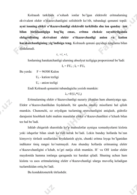 g elektr o’tkazuvchanligi nazariy jihatdan ham ahamiyatga ega. elektr o’tkazuvchanlikdan foydalanib, bir qancha amaliy misollarni hal qilish mumkin. chunonchi, oz eriydigan tuzlarning eruvchanligini aniqlash, gidroliz darajasini hisoblash kabi muhim masalalar elektr o’tkazuvchanlikni o’lchash bilan tez hal bo’ladi. ishlab chiqarish sharoitida ko’p mahsulotlar ayniqsa xomashyolarni kislota yoki ishqorlar bilan sinab ko’rish kerak bo’ladi. lekin bunday hollarda ba’zan kimyoviy titrlash usullaridan foydalanish qiyin, chunki eritma loyqa bo’lganidan indikator tiniq rangni ko’rsatmaydi. ana shunday hollarda eritmaning elektr o’tkazuvchanligini o’lchab, to’gri natija olish mumkin. h+ va oh- ionlar elektr maydonida hamma ionlarga qaraganda tez harakat qiladi. shuning uchun ham kislota va asos eritmalarining elektr o’tkazuvchanligi ularga muvofiq keladigan tuzlarnikidan ortiq bo’ladi. bu konduktometrik titrlashdir. adabiyotlar 1. волцкий a.в., сергеевская e.с. teoрия металлургических процессов. -m.: meтaллургия, 1996. - 380 с. 2. филиппов с.и. teoрия металлургических процессов. - m.: meтaллургия, 2000. - 230 с. 3. eсин o.a., гелд п.в. физическая химия пирометаллур-гических процессов. i часть. - …
