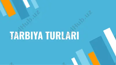 tarbiya turlari — PPTX
