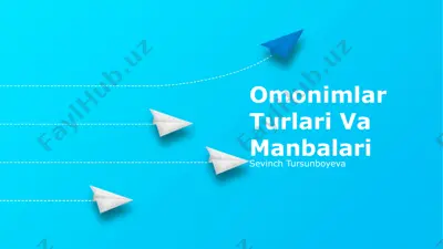 omonimlar turlari va manbalari — PPTX