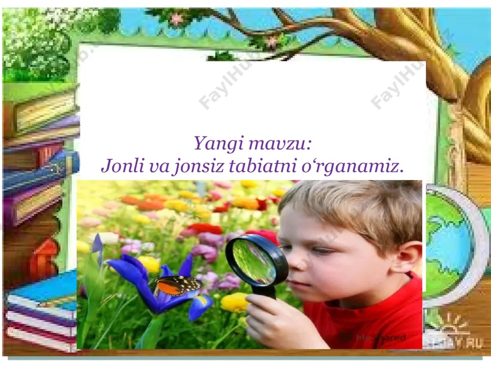 jonli va jonsiz tabiatni o‘rganamiz taqdimoti - Page 2