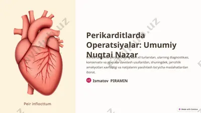 perikarditlarda operatsiyalar: umumiy nuqtai nazar — PPTX