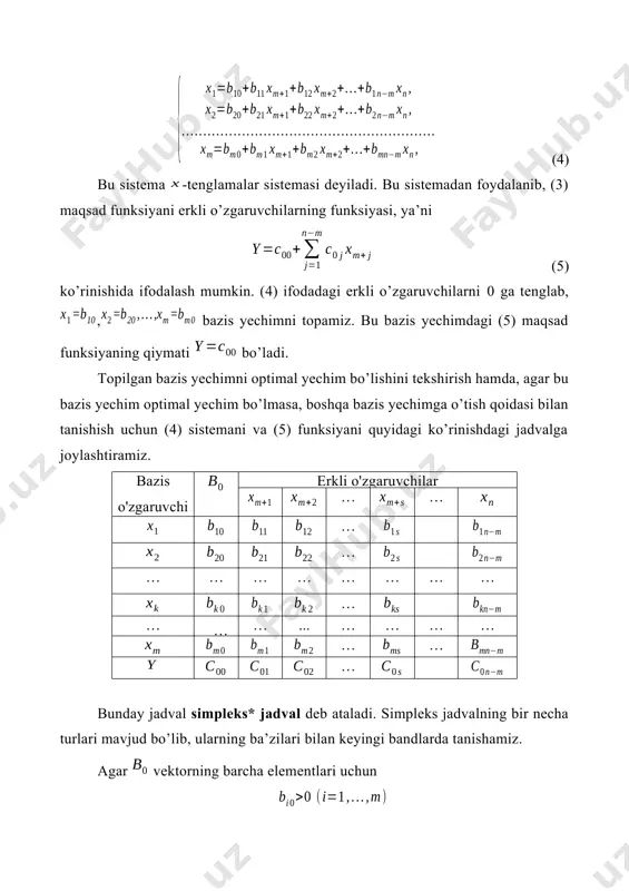 ’ladi. optimal rejadagi maqsad funksiyaning eng kichik qiymati bo’ladi. 2. chiziqli dasturlash masalasini yechish uchun simpleks usul (dansig usuli) dansig yaratgan simpleks usul har bir tenglamada bittadan ajratilgan no’malum (bazis o’zgaruvchi) qatnashishi shartiga asoslangan. boshqacha aytganda, chd masalasida ta o’zaro chiziqli erkli vektorlar mavjud deb qaraladi. umumiylikni buzmagan holda bu vektorlar birinchi m ta vektorlardan iborat bo’lsin, deylik. u holda masala quyidagi ko’rinishda bo’ladi: (6) (7) (8) (6) sistemani vektor shaklida yozib olaylik: (9) bu yerda …, …, vektorlar sistemasi -o’lchovli fazoda o’zaro chiziqli erkli bo’lgan birlik vektorlar sistemasidan iborat. ular m o’lchovli fazoning bazisini tashkil qiladi. ushbu vektorlarga mos keluvchi o’zgaruvchilarni «bazis o’zgaruvchilar» deb ataladi. – bazis bo’lmagan (erkli) o’zgaruvchilar. agar erkli o’zgaruvchilarga 0 qiymat bersak, bazis o’zgaruvchilar ozod hadlarga teng bo’ladi. natijada yechim hosil bo’ladi. bu yechim boshlang’ich joiz yechim bo’ladi. ushbu yechimga yoyilma mos keladi. bu yoyilmadagi vektorlar o’zaro erkli bo’lganligi sababli topilgan joiz yechim bazis yechim …