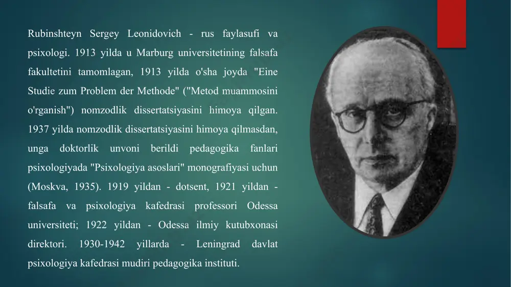 riyadagi mafkuraviy xatolar bo'yicha). 1956 yilda u falsafa institutining psixologiya bo'limi boshlig'i lavozimiga tiklandi. asosiy tamoyillar psixologik tadqiqotlar, rubinshteynning fikricha, mavzu nazariyasining falsafiy asoslaridan kelib chiqadi; ular ong va faoliyatning birligidan iborat bo'lib, unga muvofiq inson va uning ruhiyati faoliyatda shakllanadi va namoyon bo'ladi (dastlab amaliy) va determinizm, bunga muvofiq tashqi sabablar ichki sharoitlar orqali harakat qiladi. bu tamoyillar asosida rubinshteyn inson va uning ruhiyatining falsafiy va psixologik kontseptsiyasini, faoliyat va jarayon sifatida fikrlash nazariyasini yaratdi. 1942 yildan 1945 yilgacha - rsfsr pedagogika fanlari akademiyasi psixologiya instituti direktori. 1943 yilda u moskva davlat universitetida ijod qildi. universitetlar uchun "psixologiya asoslari" (1935) va "umumiy psixologiya asoslari" (1940, 1946) uchun fundamental darsliklar muallifi. birinchi sovet psixologi - stalin mukofoti laureati (1942). moskva davlat universiteti falsafa fakultetida psixologiya kafedrasi va kafedrasi asoschisi (1943), shuningdek, sssr fanlar akademiyasi huzurida tashkil etilgan mamlakatdagi birinchi psixologlar tashkiloti - psixologiya sektori. sssr fanlar akademiyasi falsafa instituti (1943). …