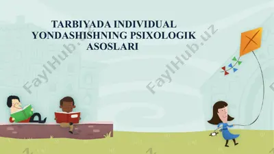 tarbiyada individual yondashishning psixologik asoslari — PPTX