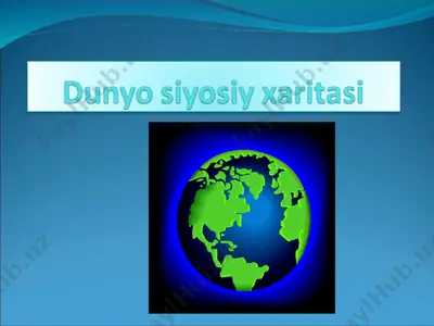 dunyo siyosiy xaritasi — PPT