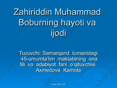 zahiriddin muhammad bobur hayoti va ijodi — PPT