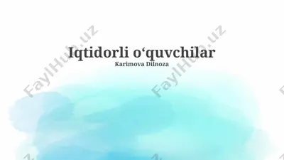 iqtidorli oʻquvchilar — PPTX