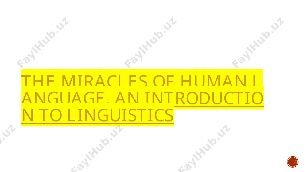 the miracles of human language. an introduction to linguistics - Page 5