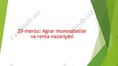 agrarmunosabatlar va rentanazariyasi — PPTX