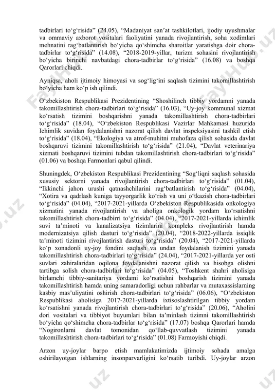 kvartirali uylarni qurish va rekonstruksiya qilish dasturi amalga oshirilmoqda, uning doirasida 50 ming 286 ta xonadondan iborat 1 ming 136 ta ko‘p qavatli uylarni, bundan tashqari, namunaviy loyiha asosida qishloq joylarida 75 ming turar joylarni qurish mo‘ljallangan”. o‘zbekiston respublikasi prezidentining “bandlik sohasida davlat siyosatini yanada takomillashtirish va mehnat organlari faoliyati samaradorligini tubdan oshirish chora-tadbirlari to‘g‘risida”gi (24.05) farmoni qabul qilindi. shuningdek, o‘zbekiston respublikasi prezidentining “аholi bandligini taʼminlash bo‘yicha olib borilayotgan ishlar natijadorligi va samaradorligini oshirishda mahalliy ijro hokimiyati va iqtisodiy kompleksni hududiy organlari rahbarlarining shaxsiy masʼuliyatini oshirish chora-tadbirlari to‘g‘risida” (06.05), “kasanachilikni yanada rivojlantirish uchun qulay sharoitlar yaratish chora-tadbirlari to‘g‘risida” (24.05), “madaniyat sanʼat tashkilotlari, ijodiy uyushmalar va ommaviy axborot vositalari faoliyatini yanada rivojlantirish, soha xodimlari mehnatini rag‘batlantirish bo‘yicha qo‘shimcha sharoitlar yaratishga doir chora-tadbirlar to‘g‘risida” (14.08), “2018-2019-yillar, turizm sohasini rivojlantirish bo‘yicha birinchi navbatdagi chora-tadbirlar to‘g‘risida” (16.08) va boshqa qarorlari chiqdi. аyniqsa, aholi ijtimoiy himoyasi va sog‘lig‘ini saqlash tizimini takomillashtirish bo‘yicha ham ko‘p ish …
