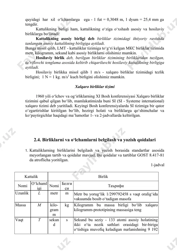 y, butun yoki kasr songa yoxud nolga teng bo‘lishi mumkin. agar barcha daraja ko‘rsatkichlari nolga teng bo‘lsa, u holda bunday kattalikni o‘lchamsiz kattalik deyiladi. bu kattalik bir nomdagi kattaliklarning nisbati bilan aniqlanadigan nisbiy (masalan, dielektrik o‘tkazuvchanlik), logarifmik (masalan, elektr quvvati va kuchlanishining logarifmik nisbati) bo‘lishi mumkin. o‘lchamliklarning nazariyasi odatda hosil qilingan ifoda (formula)larni tezda tekshirish uchun juda qo‘l keladi. ba’zan esa bu tekshiruv noma’lum bo‘lgan kattaliklarni topish imkonini beradi. 2.3. kattaliklarning birliklari muayyan obyektni tavsiflovchi kattalik shu obyekt uchun xos bo‘lgan miqdor tavsifiga ega ekan, bu kabi obyektlar o‘zaro birgalikda ko‘rilayotganda faqat mana shu miqdor tavsiflariga ko‘ra tafovutlanadi. buning uchun esa solishtirilayotganda obyektlararo biror bir asos bo‘lishi lozim. bu asosga solishtirish birligi deyiladi. aynan mana shunday tavsiflash asoslariga kattalikning birligi deb nom berilgan. ko‘rilayotgan fizikaviy obyektning ihtiyoriy bir xossasining miqdor tavsifi bo‘lib uning o‘lchami xizmat qiladi. lekin “uzunlik o‘lchami”, “massa o‘lchami”, “sifat ko‘rsatkichining o‘lchami” degandan ko‘ra “uzunligi”, “massasi”, “sifat ko‘rsatkichi” …